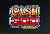 Cash 300