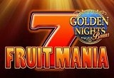 Fruitmania Golden Night Bonus