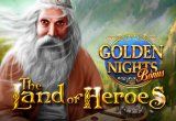 Land of the Heroes Golden Nights Bonus