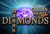 Maaax Diamonds Golden Night Bonus